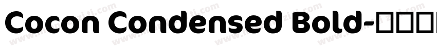 Cocon Condensed Bold字体转换